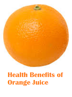 Health Benefits of Orange Juice Health Benefits of Orange Juice