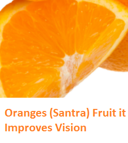 Health Benefits of Oranges (Santra) it Improves Vision Health Benefits of Oranges (Santra) it Improves Vision