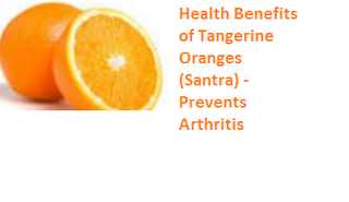 Health Benefits of Tangerine Oranges - Prevents Arthritis Health Benefits of Tangerine Oranges - Prevents Arthritis