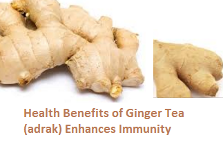 Health Benefits of Ginger Tea (adrak) Enhances Immunity Health Benefits of Ginger Tea (adrak) Enhances Immunity