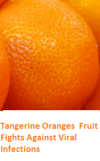 Health Benefits of Tangerine Oranges - Fights Against Viral Infections Health Benefits of Tangerine Oranges - Fights Against Viral Infections