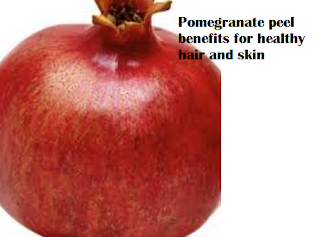 Pomegranate peel benefits for healthy hair and skin Pomegranate peel benefits for healthy hair and skin