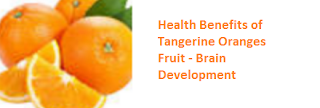 Health Benefits of Tangerine Oranges - Brain Development Health Benefits of Tangerine Oranges - Brain Development