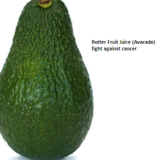Butter Fruit Juice (Avocado) fight against cancer: Butter Fruit Juice (Avocado) fight against cancer:
