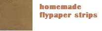 Make Flypaper Strips at Home to Catch Flies